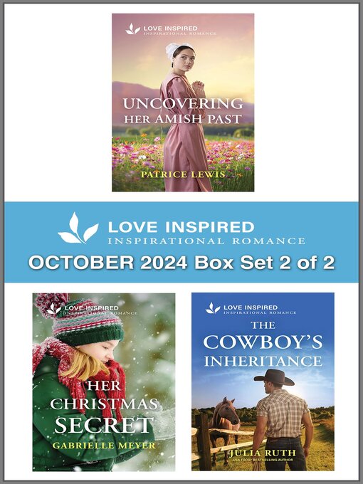 Title details for Love Inspired October 2024 Box Set--2 of 2 by Patrice Lewis - Available